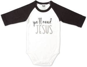 69009 Ya'll Need Jesus Onesie